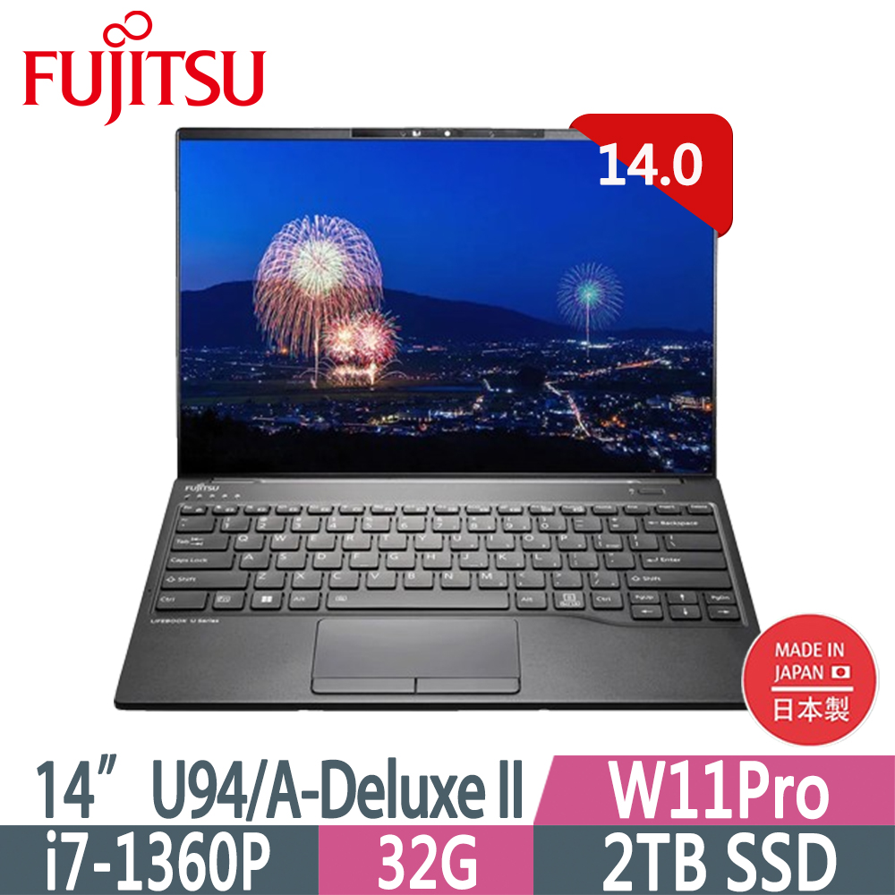 Fujitsu 富士通U94/A-PB738黑(i7-1360P/32G/512GB SSD/W11Pro/WUXGA/14 