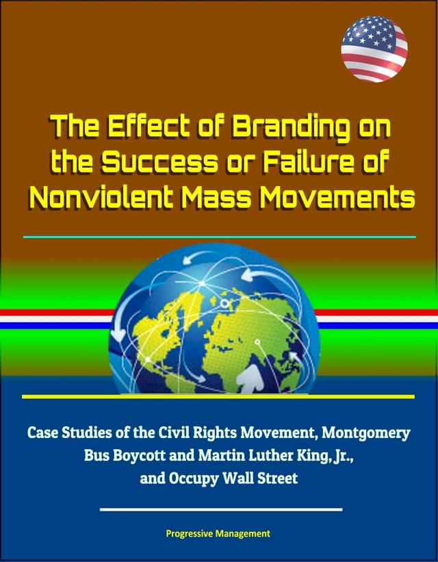 The Effect of Branding on the Success or Failure of Nonviolent Mass ...