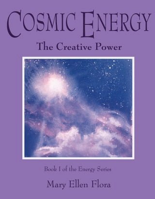 Cosmic Energy: The Creative Power(Kobo/電子書)