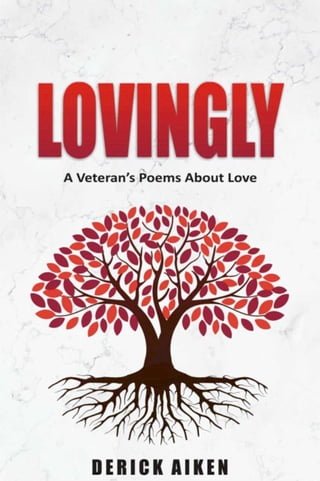 Lovingly A Veterans Poem's About Love(Kobo/電子書)
