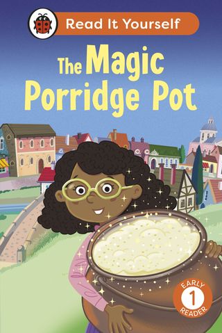 The Magic Porridge Pot: Read It Yourself - Level 1 Early Reader(Kobo/電子書)