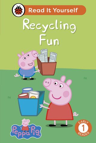 Peppa Pig Recycling Fun: Read It Yourself - Level 1 Early Reader(Kobo/電子書)