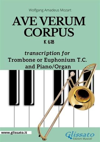 Trombone/Euphonium treble clef and Piano or Organ "Ave Verum Corpus" by Mozart(Kobo/電子書)