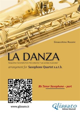 Tenor Sax part of "La Danza" tarantella by Rossini for Saxophone Quartet(Kobo/電子書)