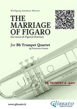 Bb Trumpet 4 part: "The Marriage of Figaro" overture for Trumpet Quartet(Kobo/電子書)