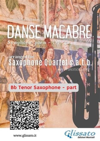 Bb Tenor Sax part of "Danse Macabre" for Saxophone Quartet(Kobo/電子書)