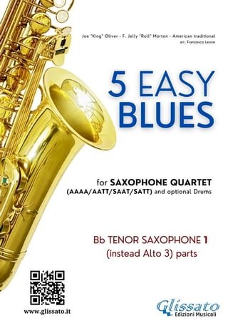 Tenor Sax 1 (instead Alto 3) parts "5 Easy Blues" for Saxophone Quartet(Kobo/電子書)
