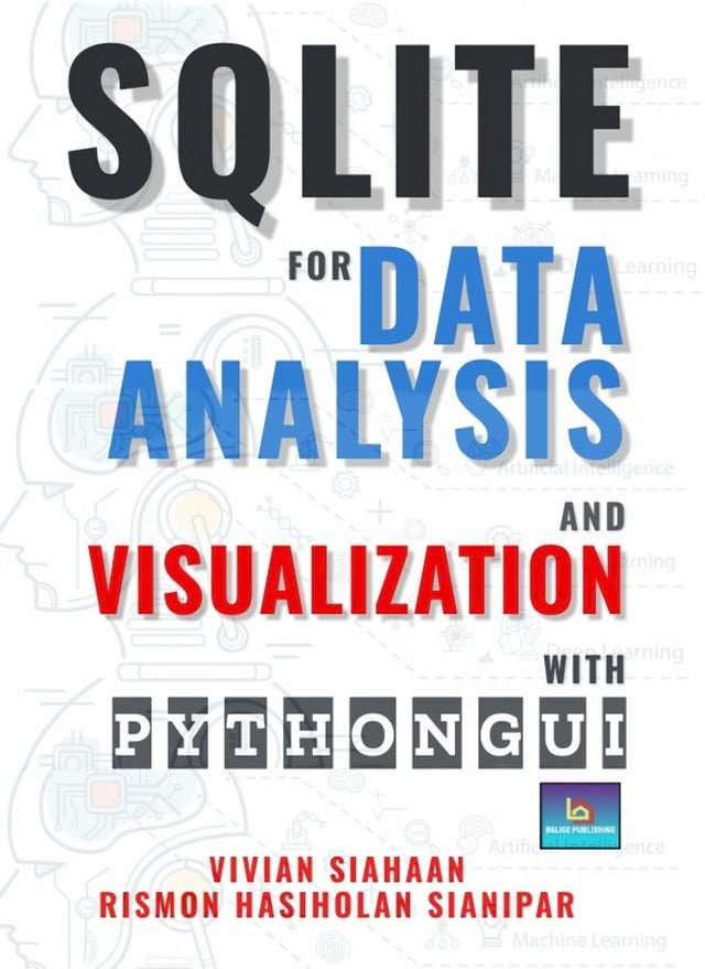 SQLITE FOR DATA ANALYSIS AND VISUALIZATION WITH PYTHON GUI - PChome 24h書店
