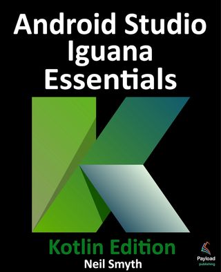 Android Studio Iguana Essentials - Kotlin Edition(Kobo/電子書)