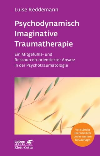 Psychodynamisch Imaginative Traumatherapie – PITT (Leben Lernen, Bd. 320)(Kobo/電子書)