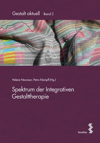 Spektrum der Integrativen Gestalttherapie(Kobo/電子書)