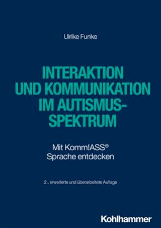 Interaktion und Kommunikation im Autismus-Spektrum(Kobo/電子書)