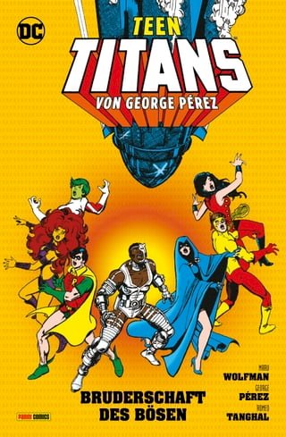 Teen Titans von George Perez - Bd. 2: Bruderschaft des Bösen(Kobo/電子書)