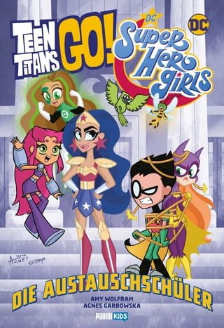 Teen Titans Go! / DC Super Hero Girls: Die Austauschschüler(Kobo/電子書)