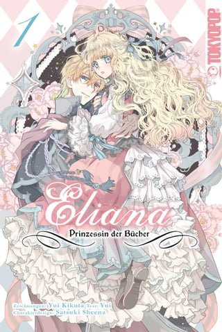 Eliana - Prinzessin der Bücher, Band 01(Kobo/電子書)