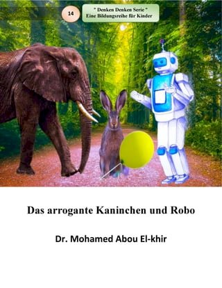 Das arrogante Kaninchen und Robo(Kobo/電子書)