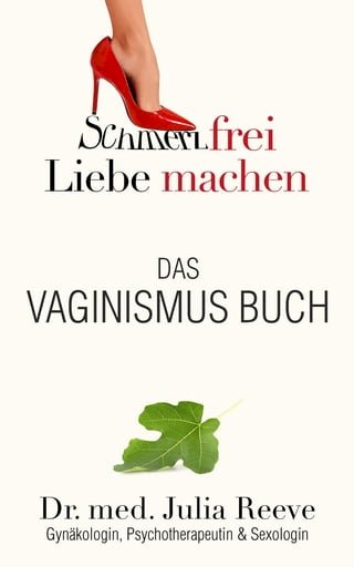 Das Vaginismus Buch(Kobo/電子書)