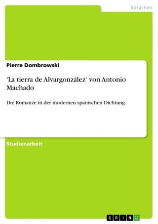 'La tierra de Alvargonzález' von Antonio Machado(Kobo/電子書)