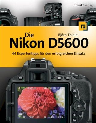 Die Nikon D5600(Kobo/電子書)