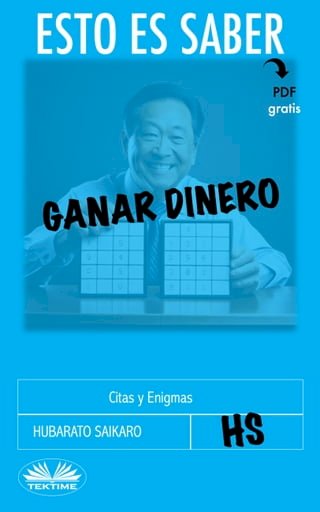 Esto Es Saber Ganar Dinero(Kobo/電子書)