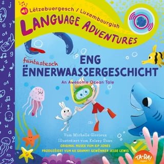 TA-DA! Eng fantastesch Ënnerwaassergeschicht (An Awesome Ocean Tale, Luxembourgish/Lëtzebuergesch language edition)(Kobo/電子書)