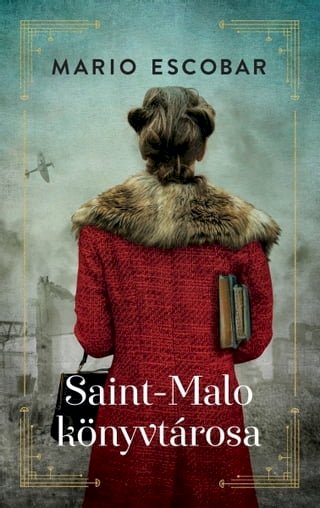 Saint-Malo könyvtárosa(Kobo/電子書)