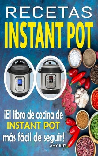 Recetas Instant Pot(Kobo/電子書)