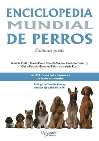 Enciclopedia mundial de perros - Primera parte(Kobo/電子書)