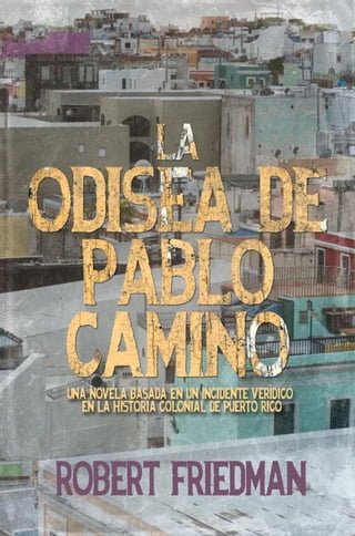 La odisea de Pablo Camino(Kobo/電子書)