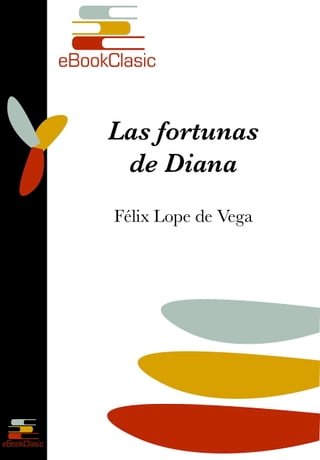 Las fortunas de Diana (Anotado)(Kobo/電子書)