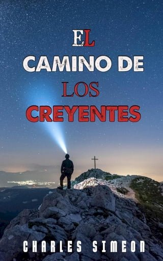 El Camino De Los Creyentes(Kobo/電子書)