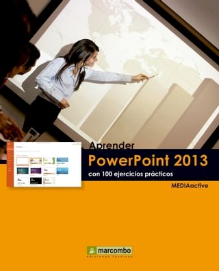 Aprender PowerPoint 2013 con 100 ejercicios prácticos(Kobo/電子書)