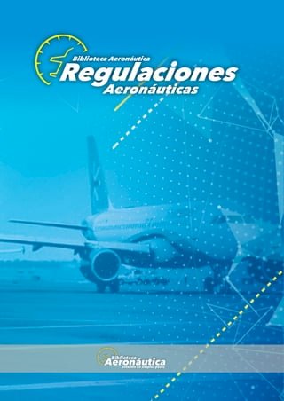 Regulaciones Aeronáuticas(Kobo/電子書)