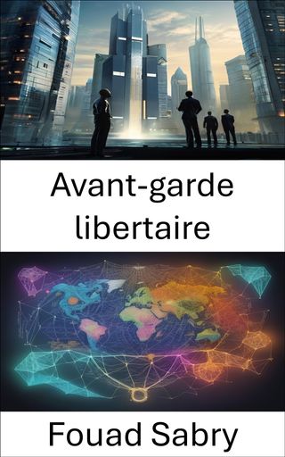 Avant-garde libertaire(Kobo/電子書)