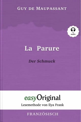 La Parure / Der Schmuck (mit Audio)(Kobo/電子書)