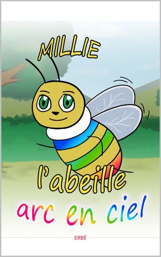 Millie l'abeille arc en ciel(Kobo/電子書)
