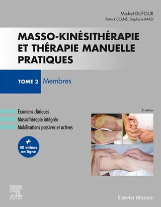 Masso-kinésithérapie et thérapie manuelle pratiques - Tome 2(Kobo/電子書)