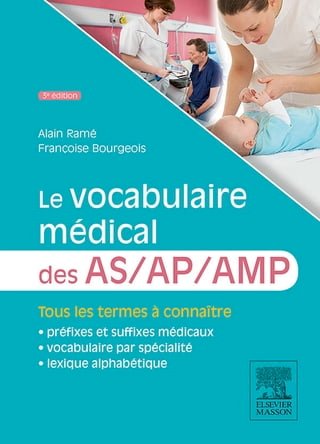 Le vocabulaire médical des AS/AP/AMP(Kobo/電子書)