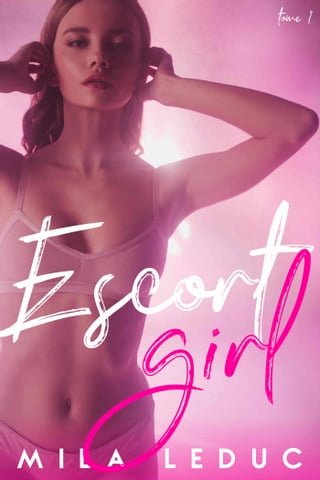 Escort Girl: 1er Rendez-Vous(Kobo/電子書)