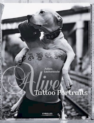 Alive - Tattoo Portraits(Kobo/電子書)
