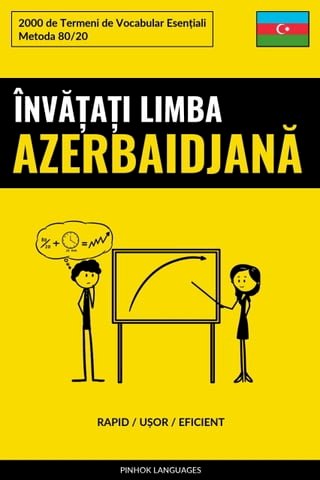 Învățați Limba Azerbaidjană - Rapid / Ușor / Eficient(Kobo/電子書)