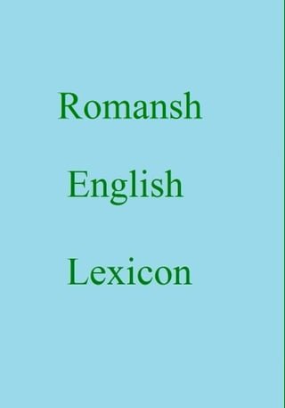 Romansh English Lexicon(Kobo/電子書)