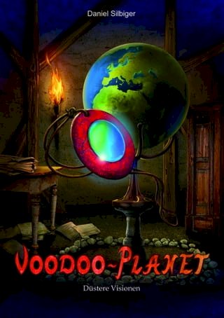 Voodoo-Planet - Düstere Visionen (Band 2)(Kobo/電子書)