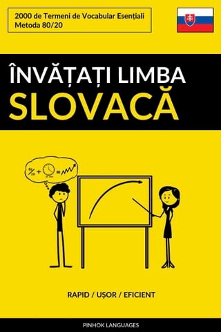 Învățați Limba Slovacă - Rapid / Ușor / Eficient(Kobo/電子書)